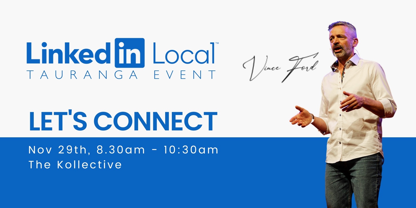 Banner image for LinkedIn Local Tauranga November 2024 Networking Event