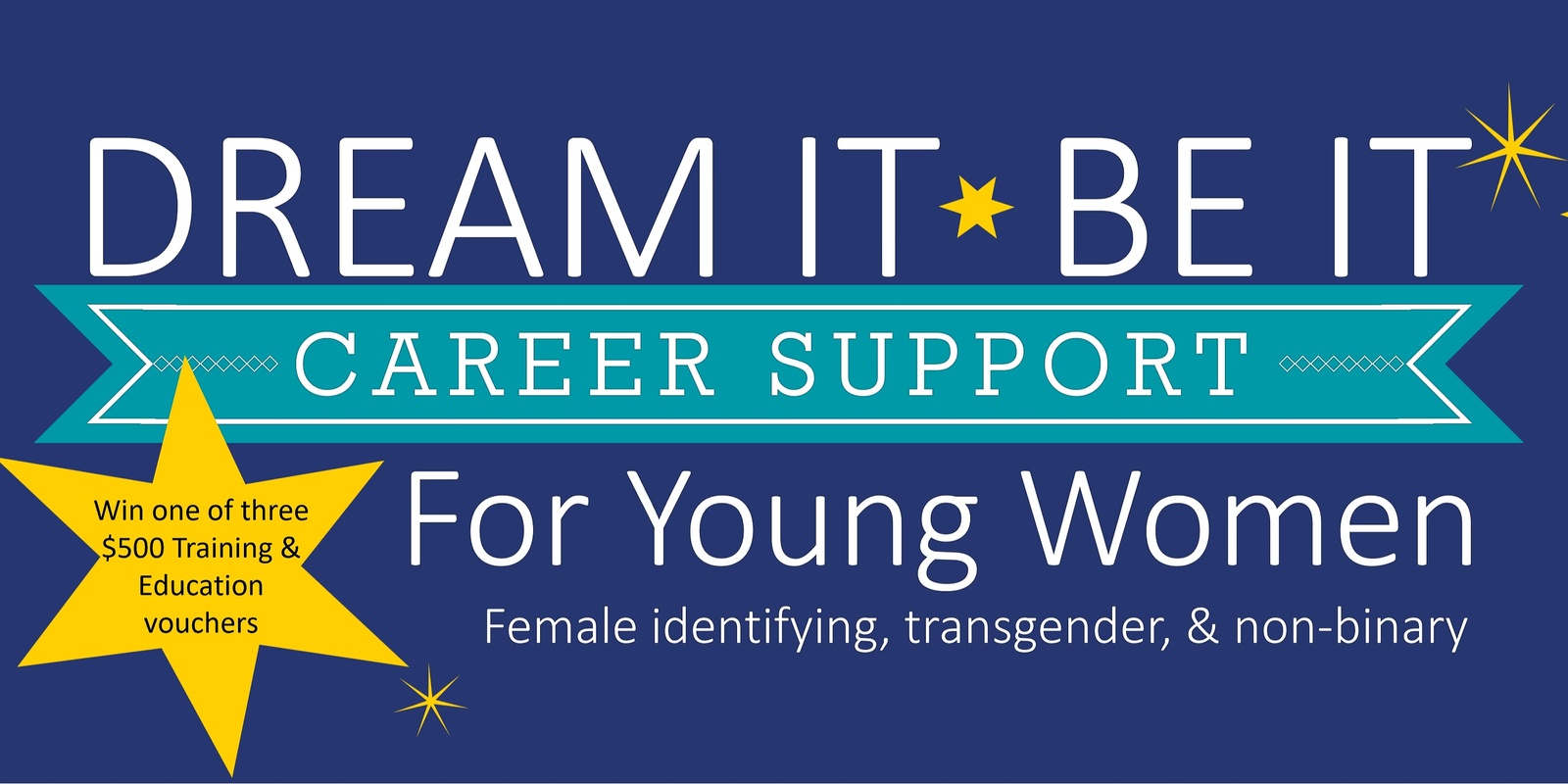 Banner image for Dream It Be It Career Fair:  Think Outside the Box - Non-Traditional Career Options 