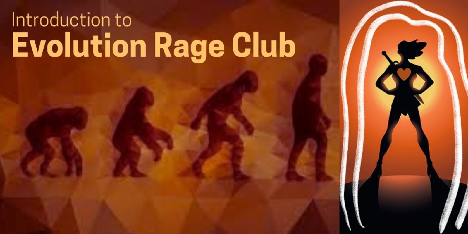 Banner image for INTRODUCTION to Evolution Rage Club