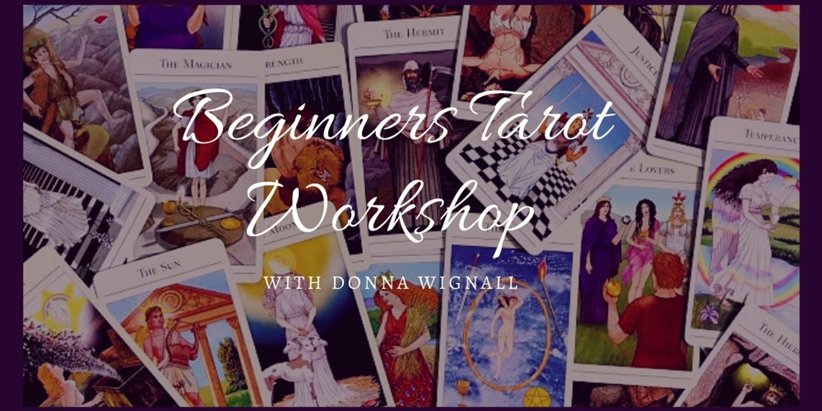 Banner image for Beginners Tarot with Donna Wignall