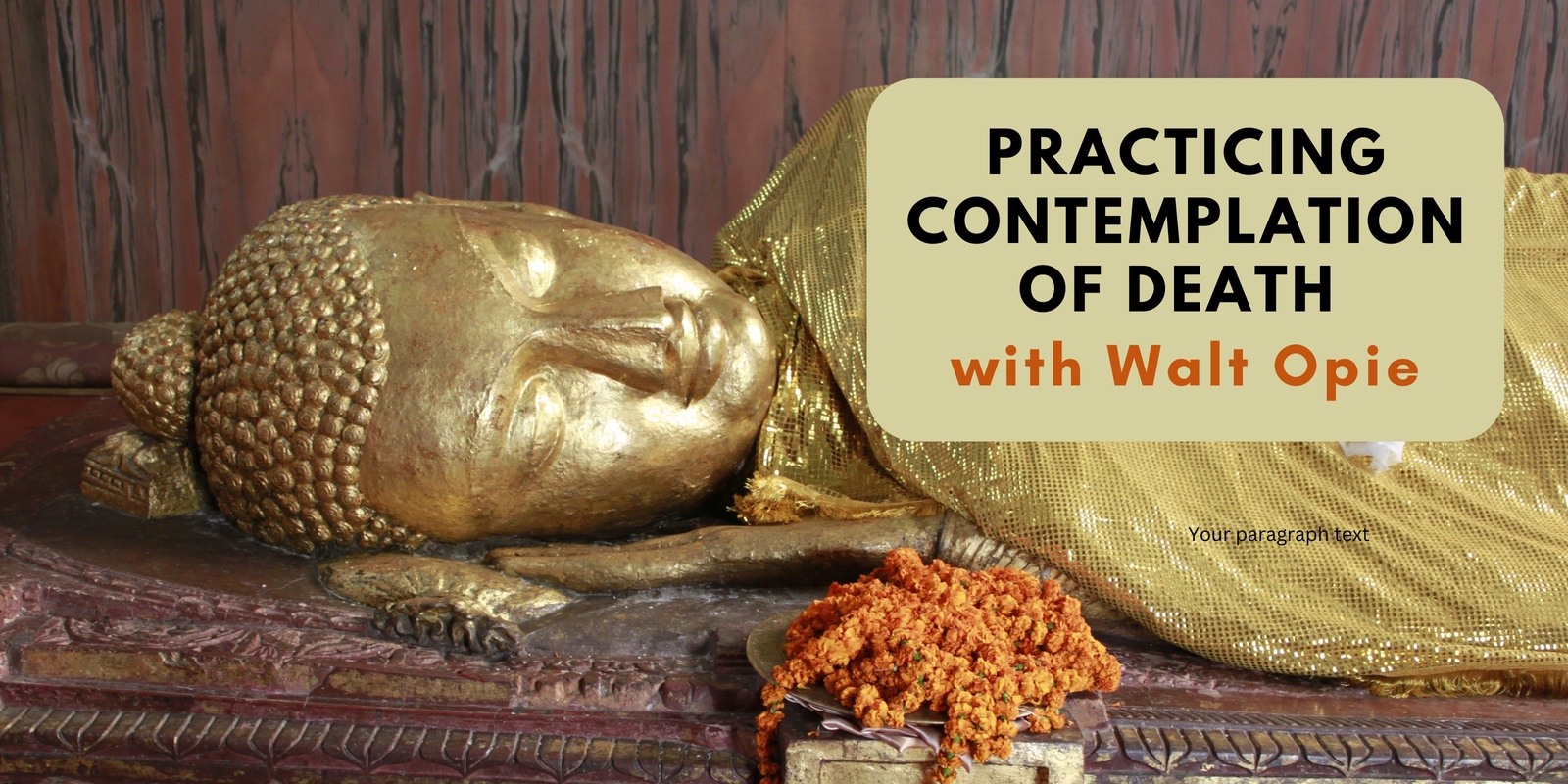 Banner image for Practicing Contemplation of Death with Walt Opie