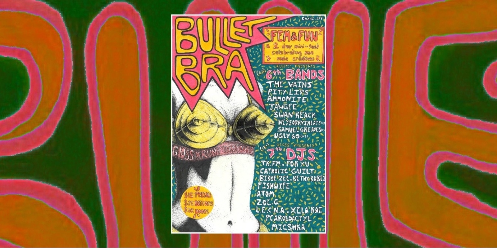 Banner image for GLOSS & Runt! Records Present BULLET BRA