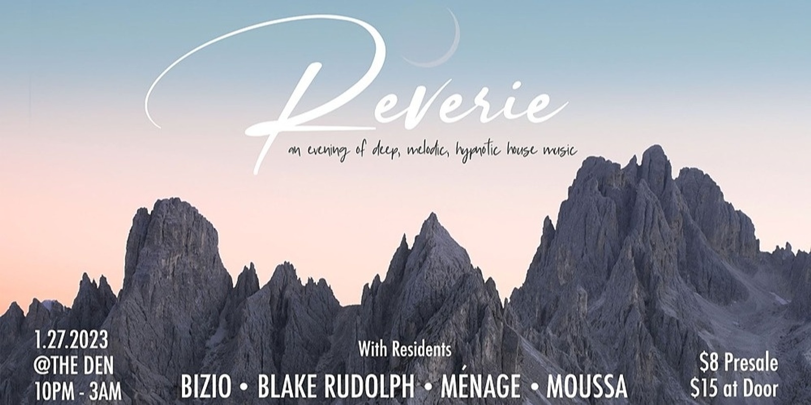 Banner image for REVERIE 1.0 - DOOR TICKETS AVAILABLE AFTER ONLINE ENDS