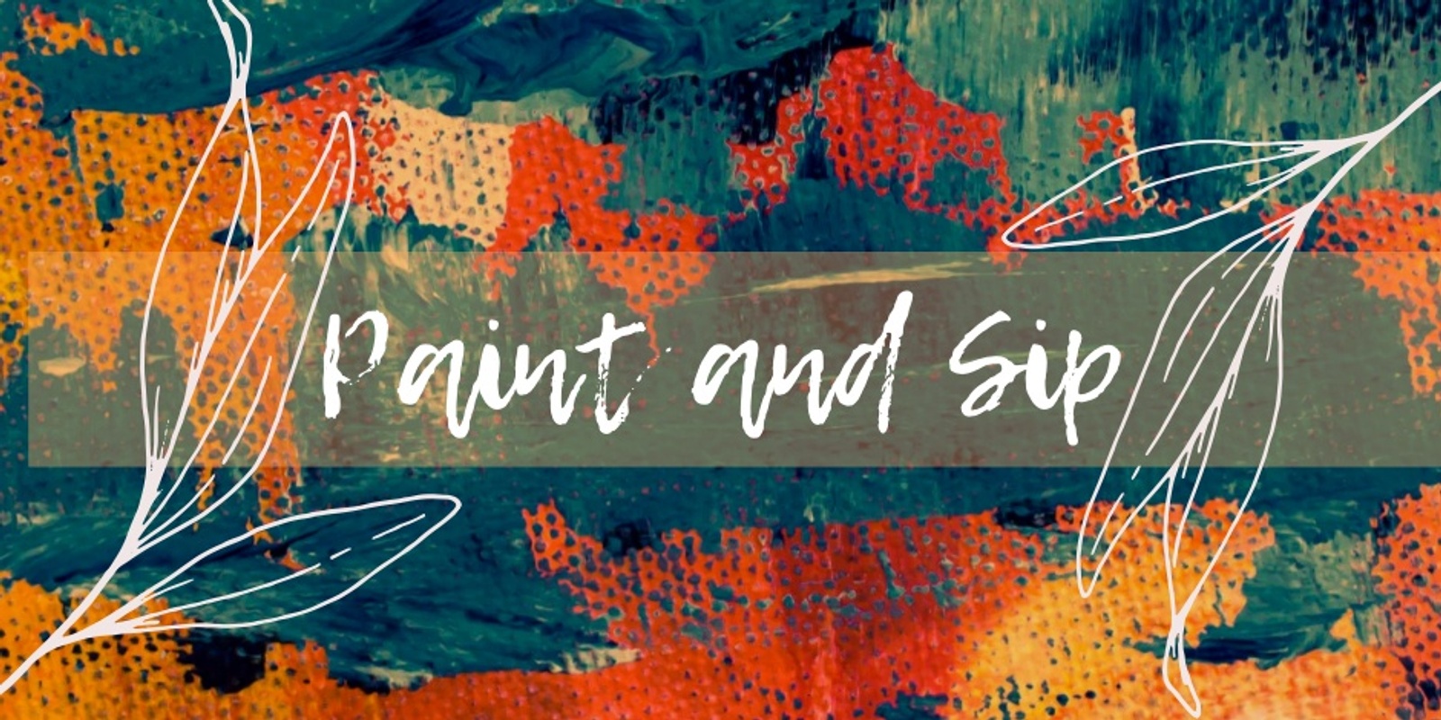 Banner image for Paint and Sip 