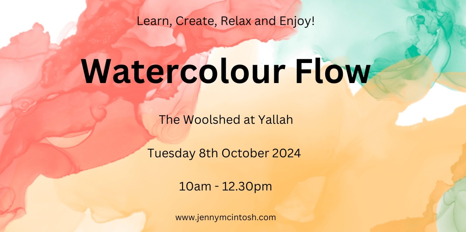 Banner image for Watercolour Flow - Learn, Create, Relax and Enjoy!