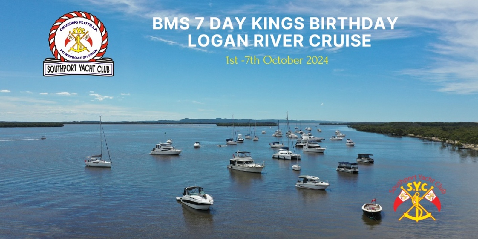 Banner image for BMS 7 Day Kings Birthday Logan River Cruise  