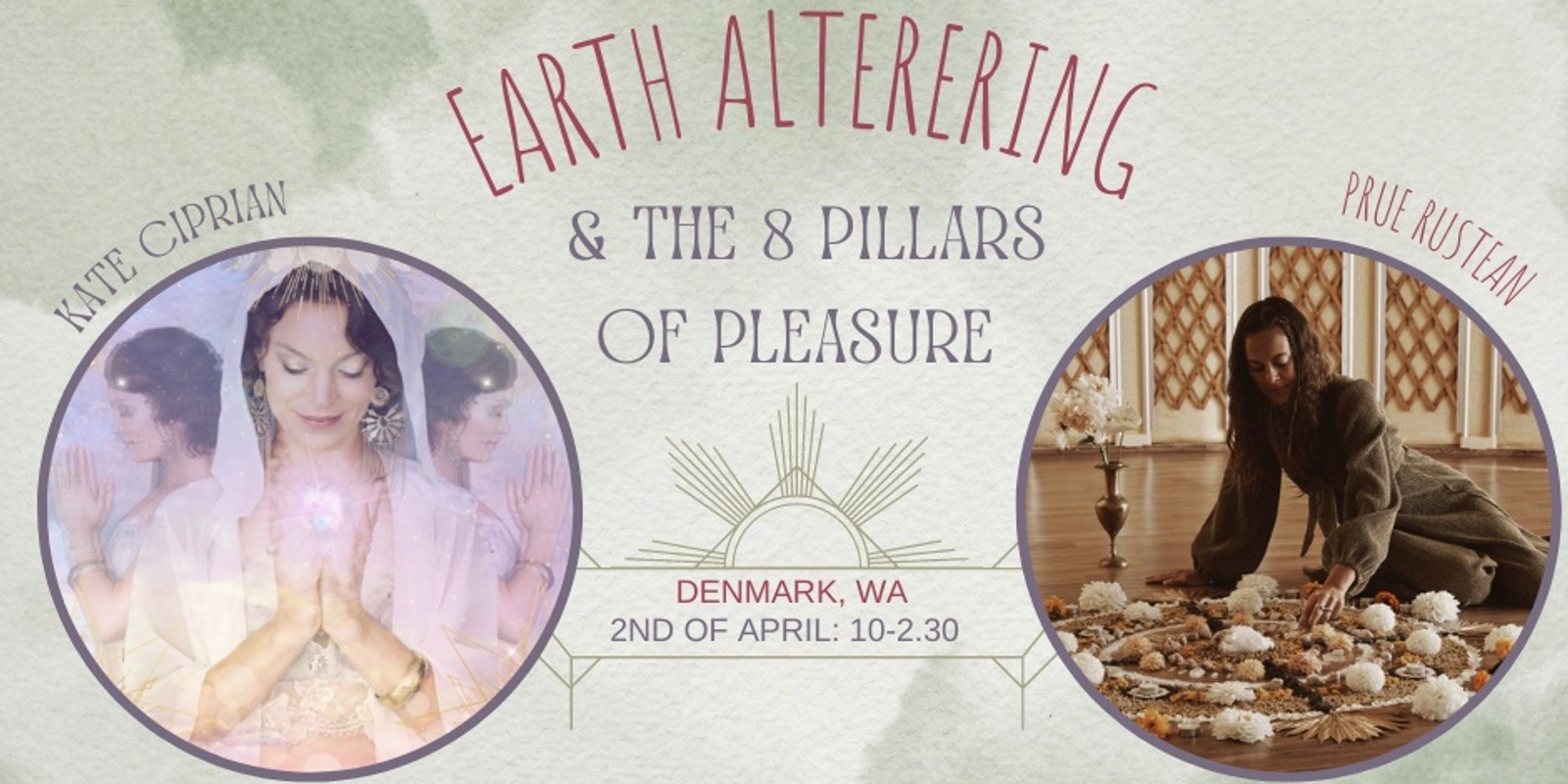 Earth Altering & the 8 Pillars of Pleasure