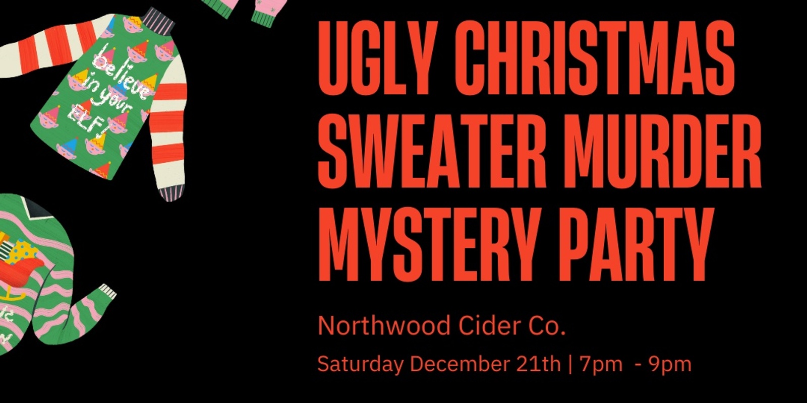 Banner image for Ugly Christmas Sweater Murder Mystery Party