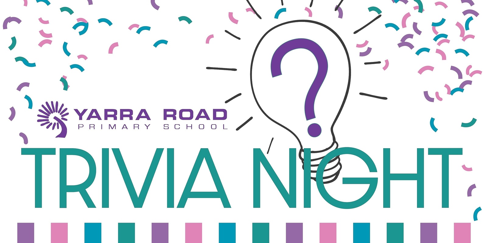 Banner image for Yarra Road Primary School Trivia Night 2024