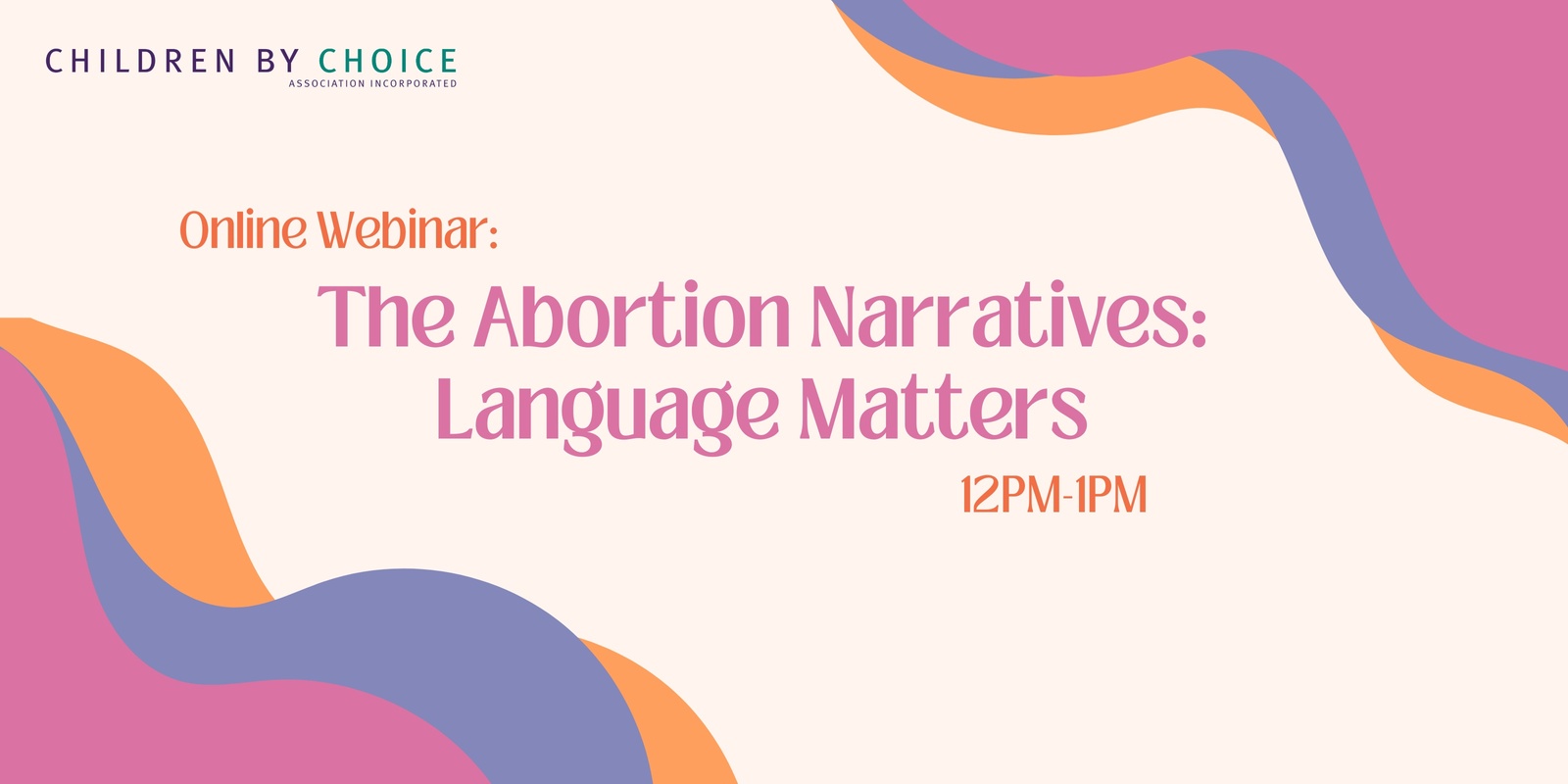 Banner image for The Abortion Narratives: Language Matters