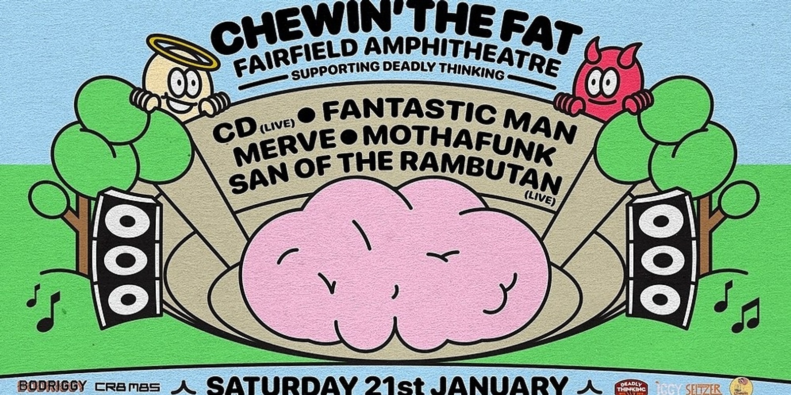 Banner image for Chewin the Fat’s 4th Birthday at Fairfield Ampitheatre