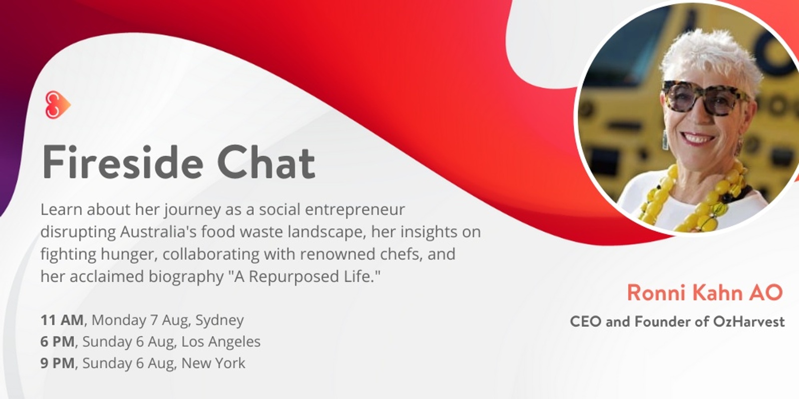 Banner image for StartSomeGood FIRESIDE CHAT: Ronni Kahn AO, CEO and Founder of OzHarvest