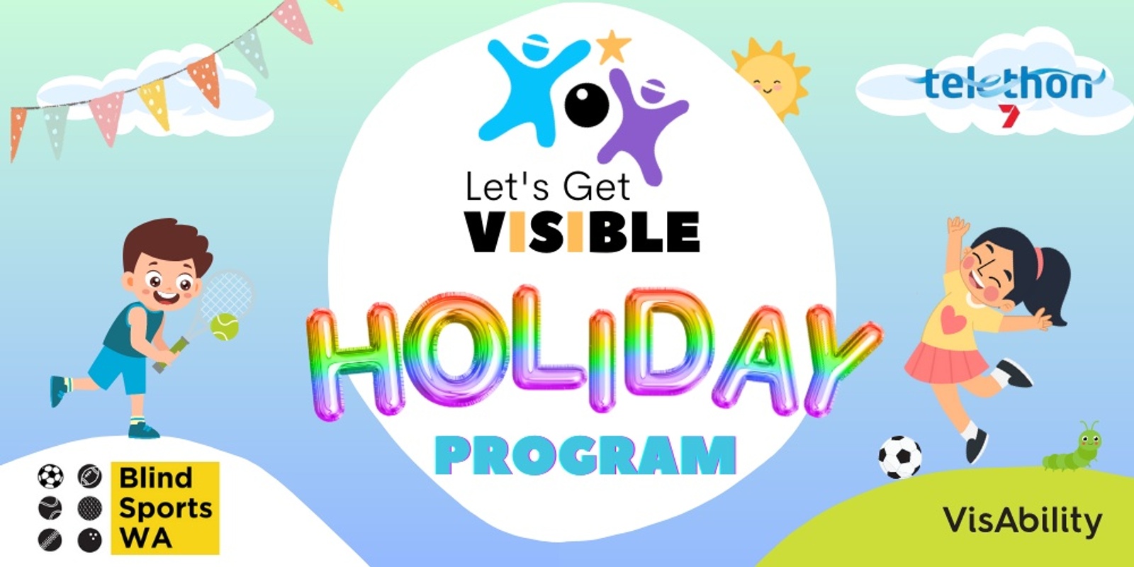 Banner image for Let's Get Visible - July Holiday Program