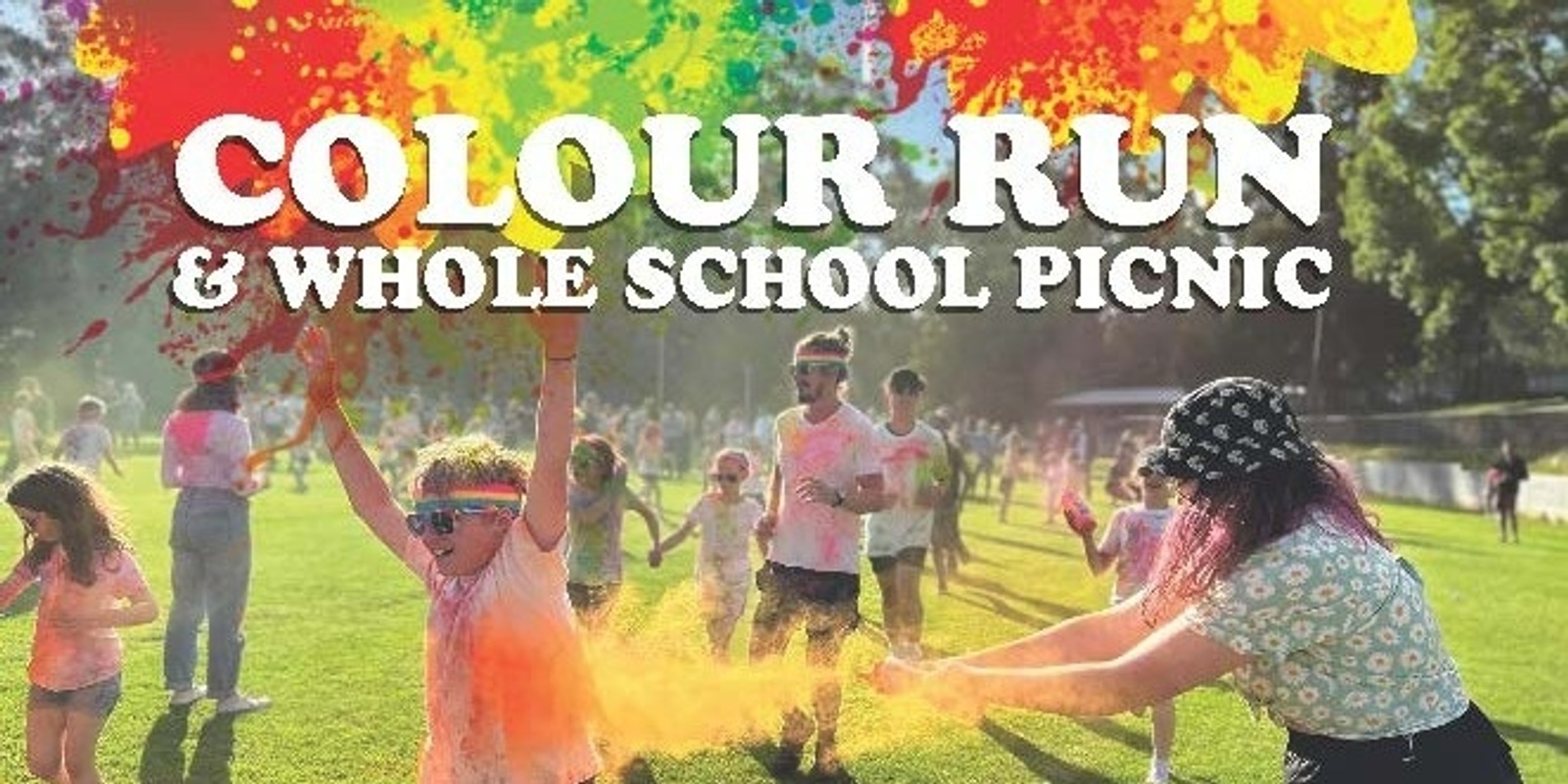 Banner image for Colour Run & Whole School Picnic