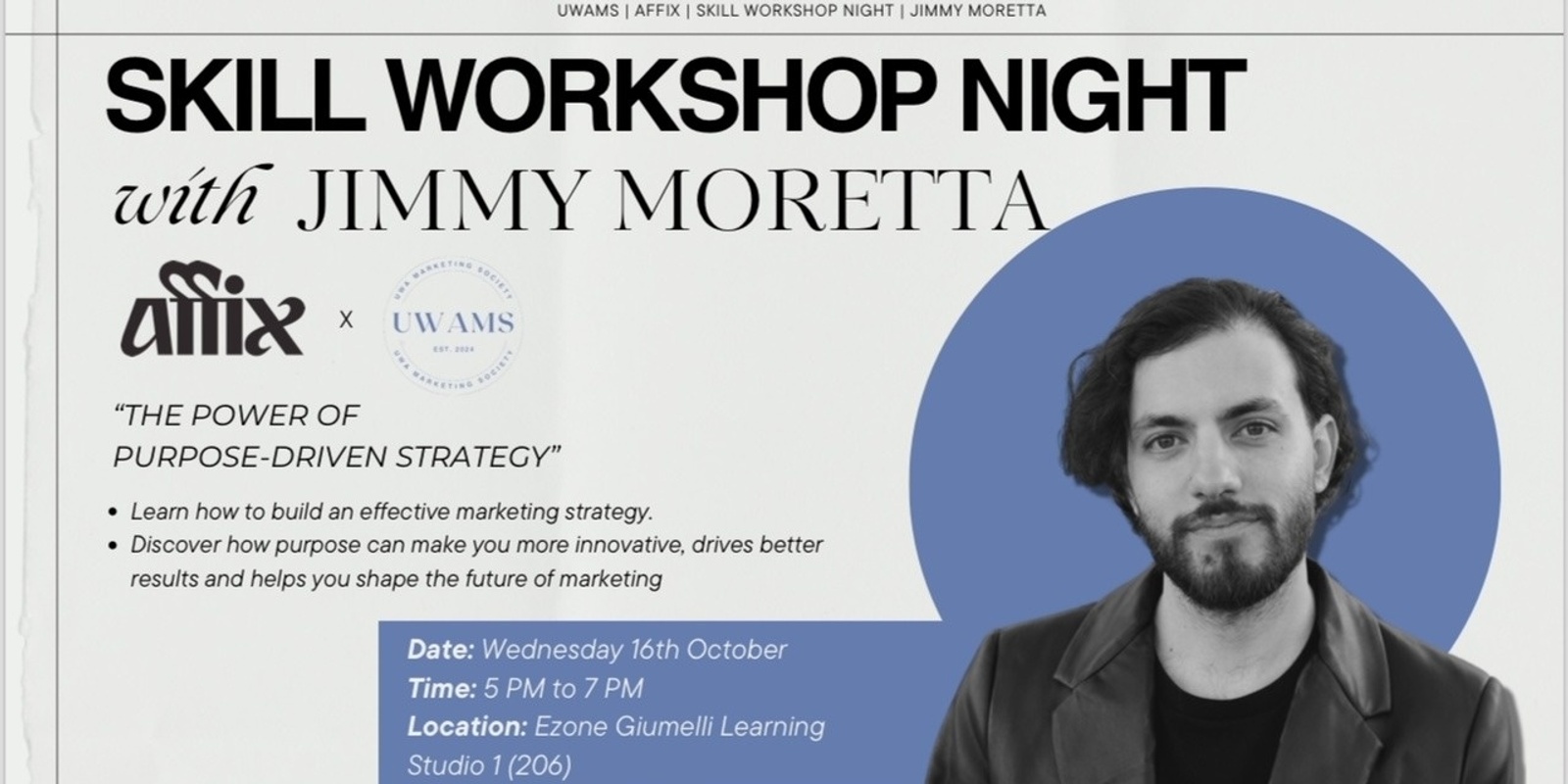 Banner image for UWAMS Skills Workshop Night with Jimmy Moretta 