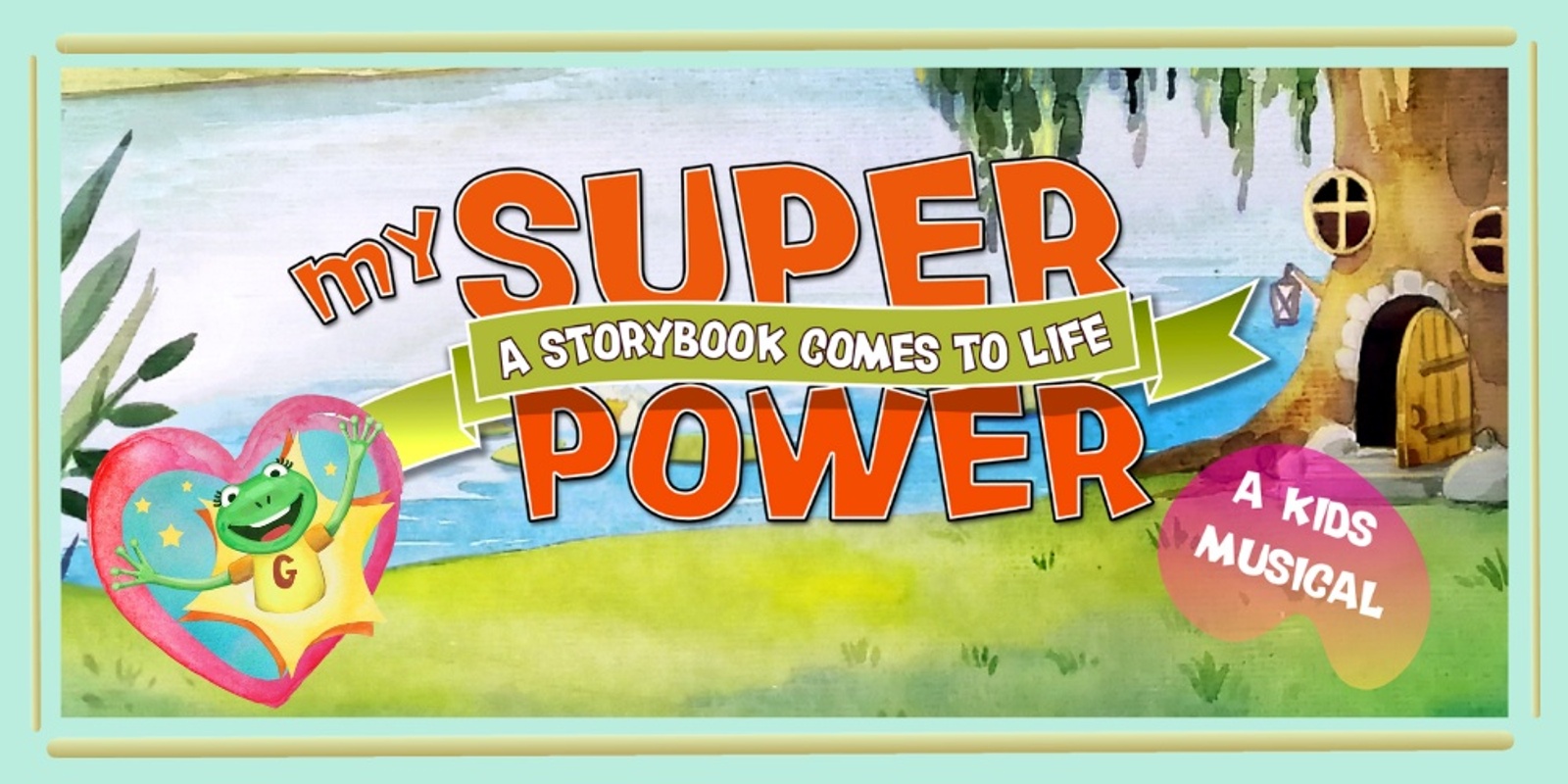 Banner image for My Superpower - Musical theatre for kids - coffs