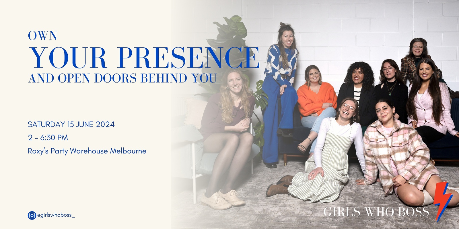 Banner image for Own your presence and open doors behind you: a Networking and Professional Development event hosted by Girls Who Boss 