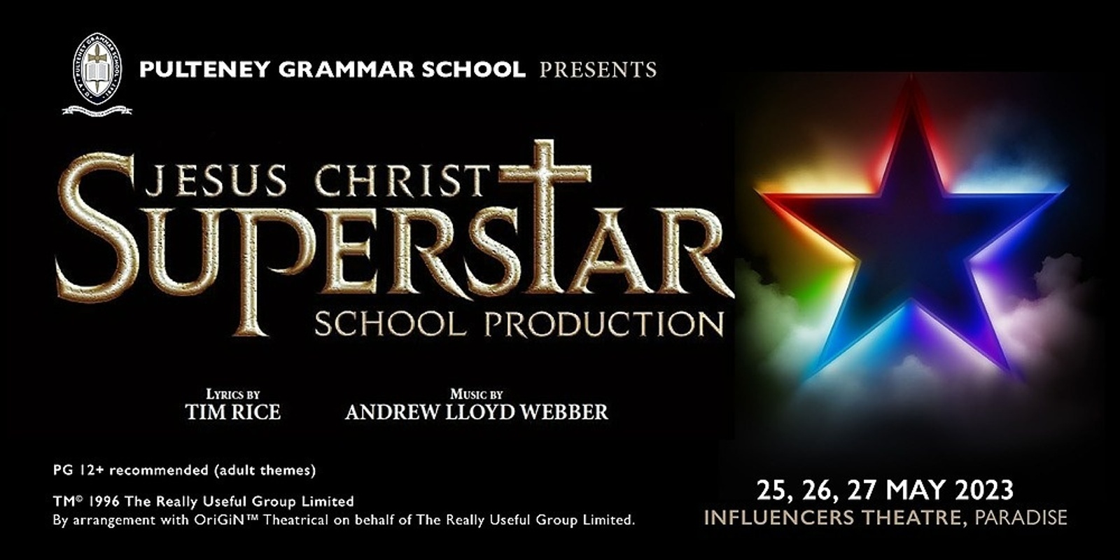Banner image for Pulteney Grammar School Musical Production - Jesus Christ Superstar