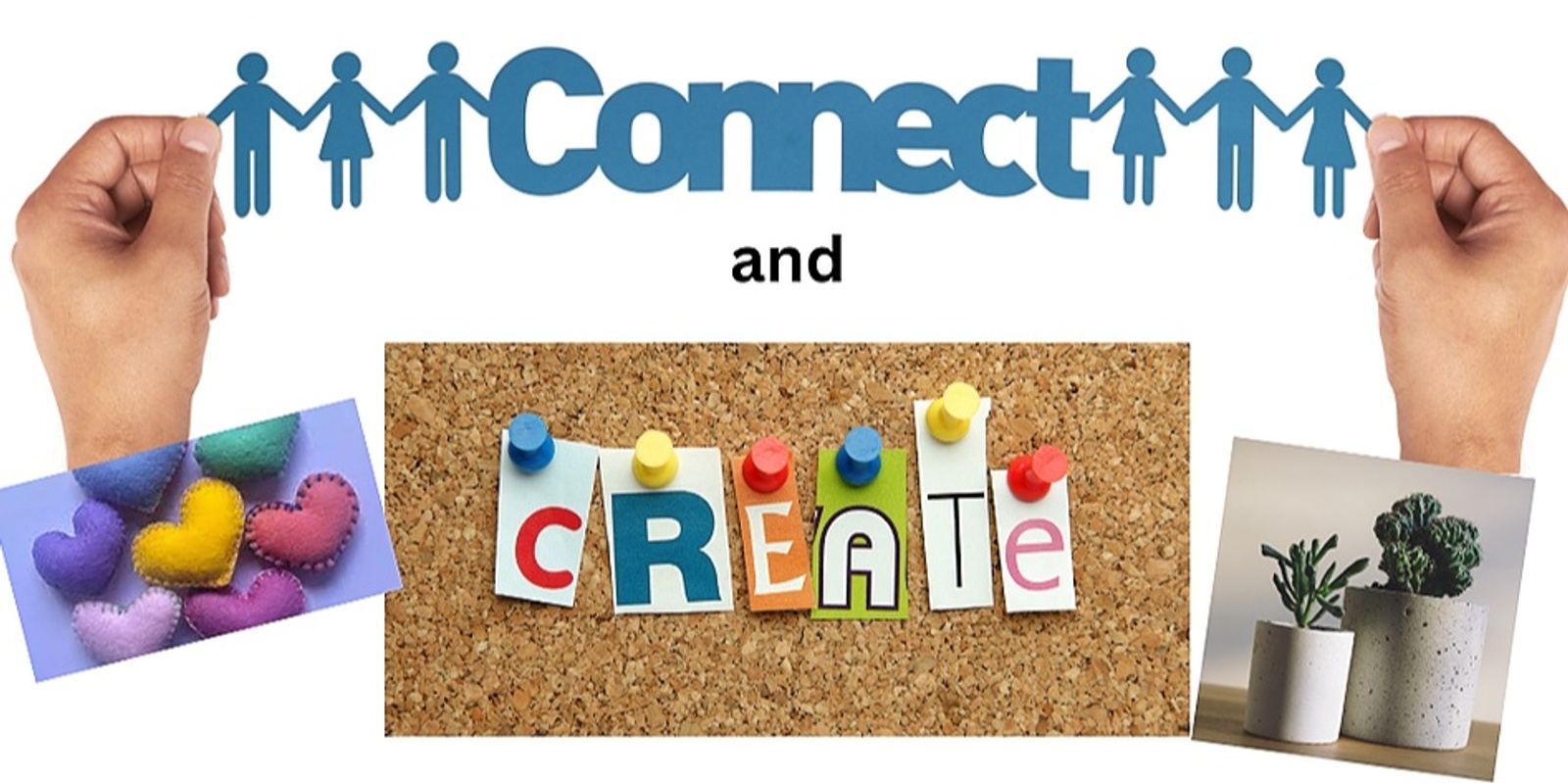 Banner image for Connect and Create 