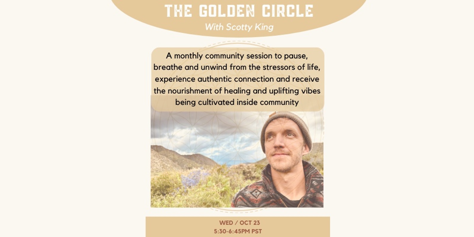 Banner image for The Golden Circle w/ Scotty King