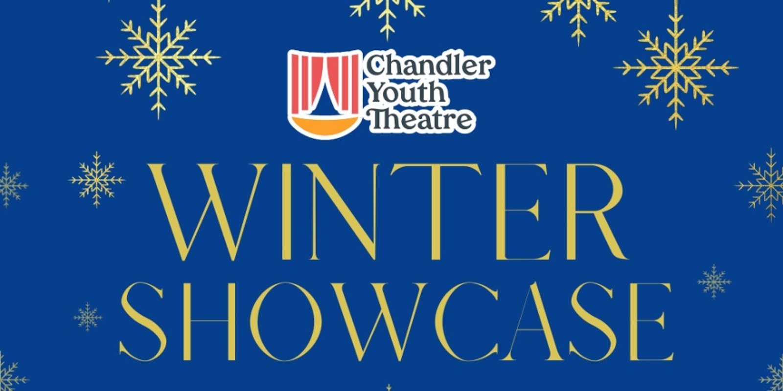 Banner image for Chandler Youth Theatre: Company Showcase! 