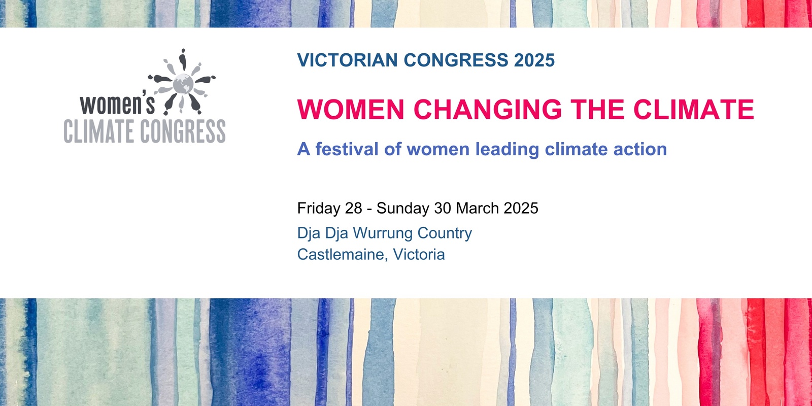 Banner image for VICTORIAN CONGRESS 2025. Women Changing the Climate: A festival of women leading climate action