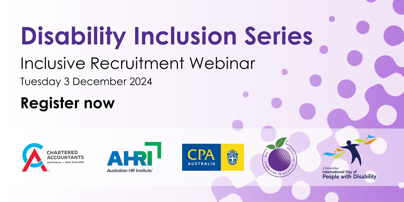 Banner image for Disability Inclusion Series: Inclusive Recruitment Webinar