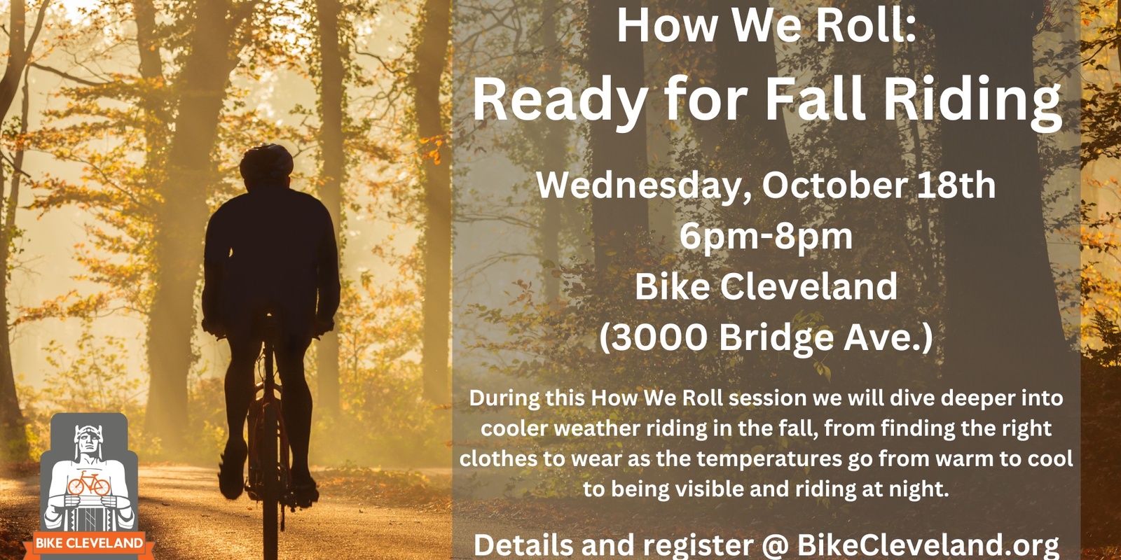 Banner image for How We Roll: Ready for Fall Riding