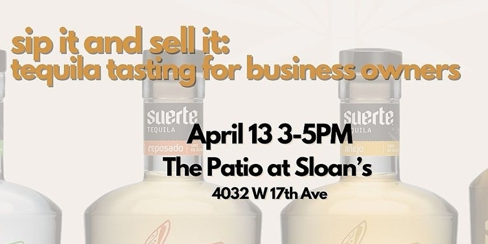 Banner image for Sip it and Sell It: A Tequila Tasting for Business Owners