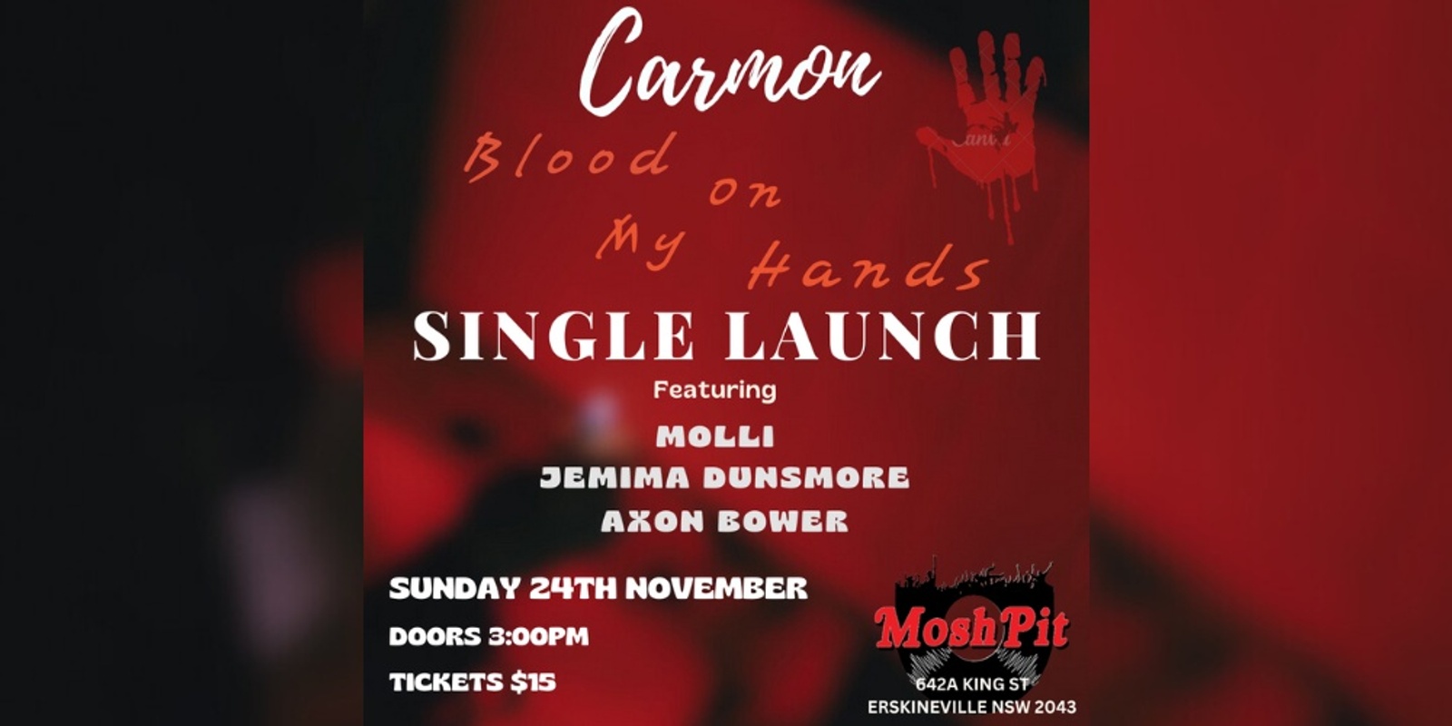 Banner image for Carmon - Blood On My Hands Single Launch