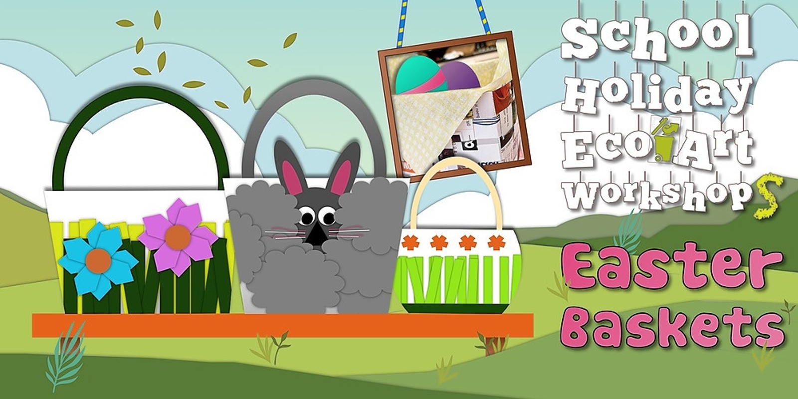 Banner image for Easter Baskets Eco Art Workshop