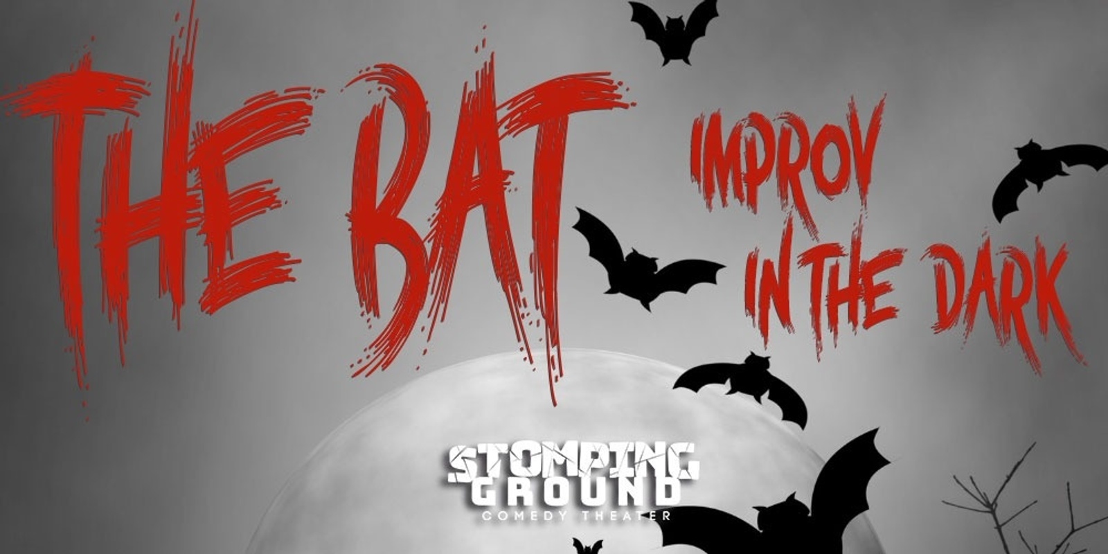 Banner image for The Bat: Improv in the Dark