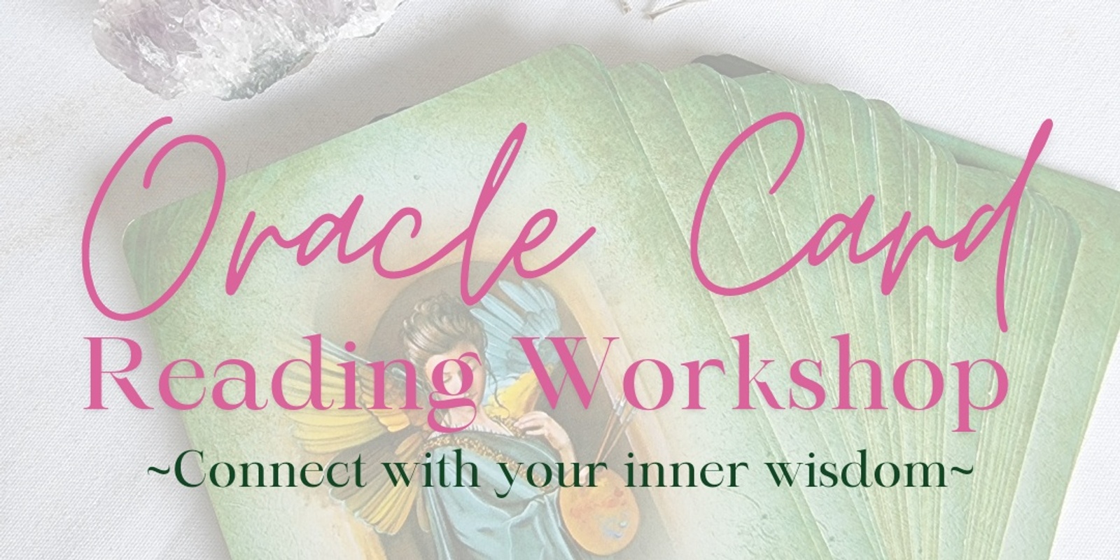 Banner image for Oracle Card Reading Workshop 