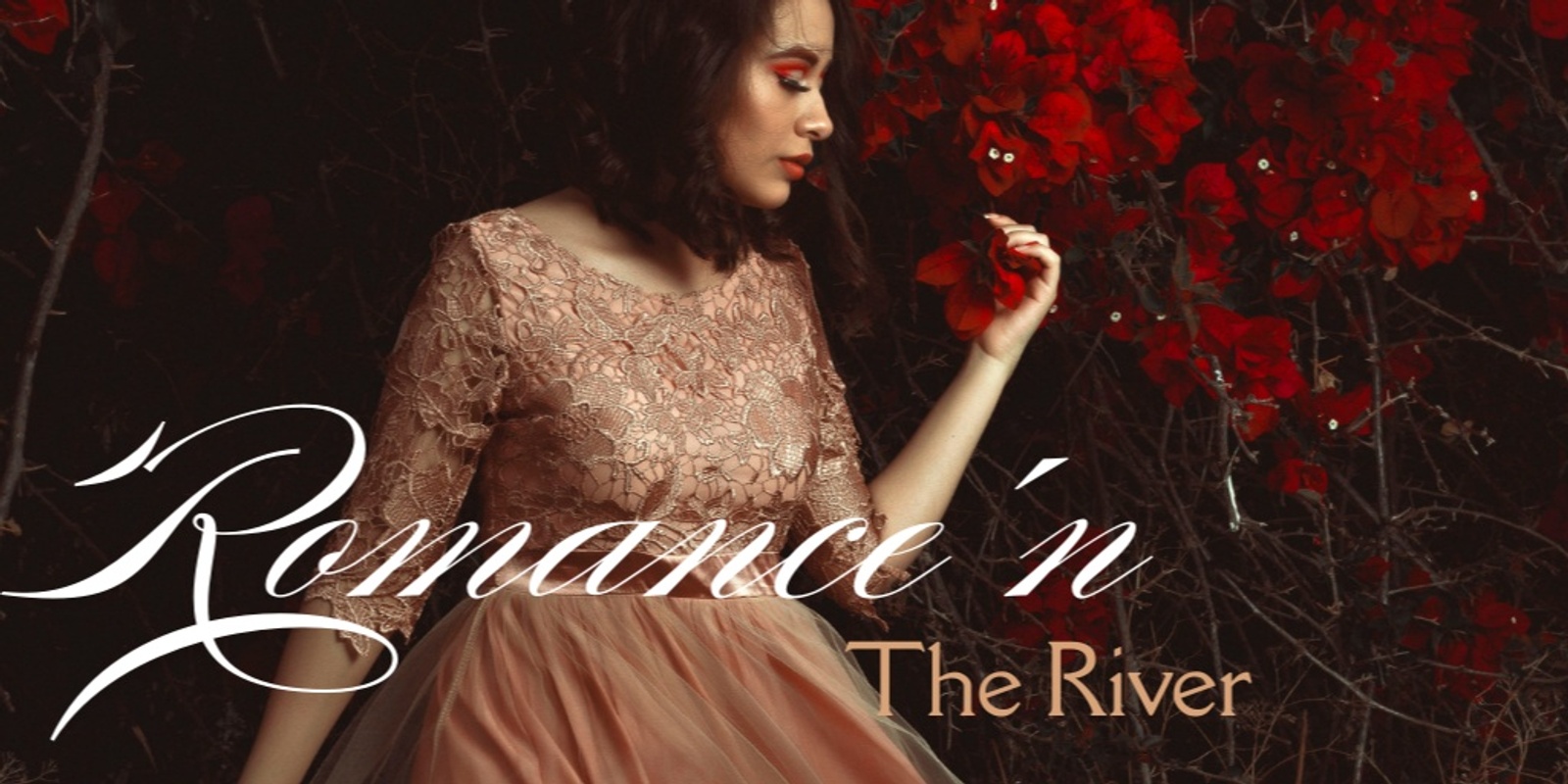 Banner image for Romance'n The River