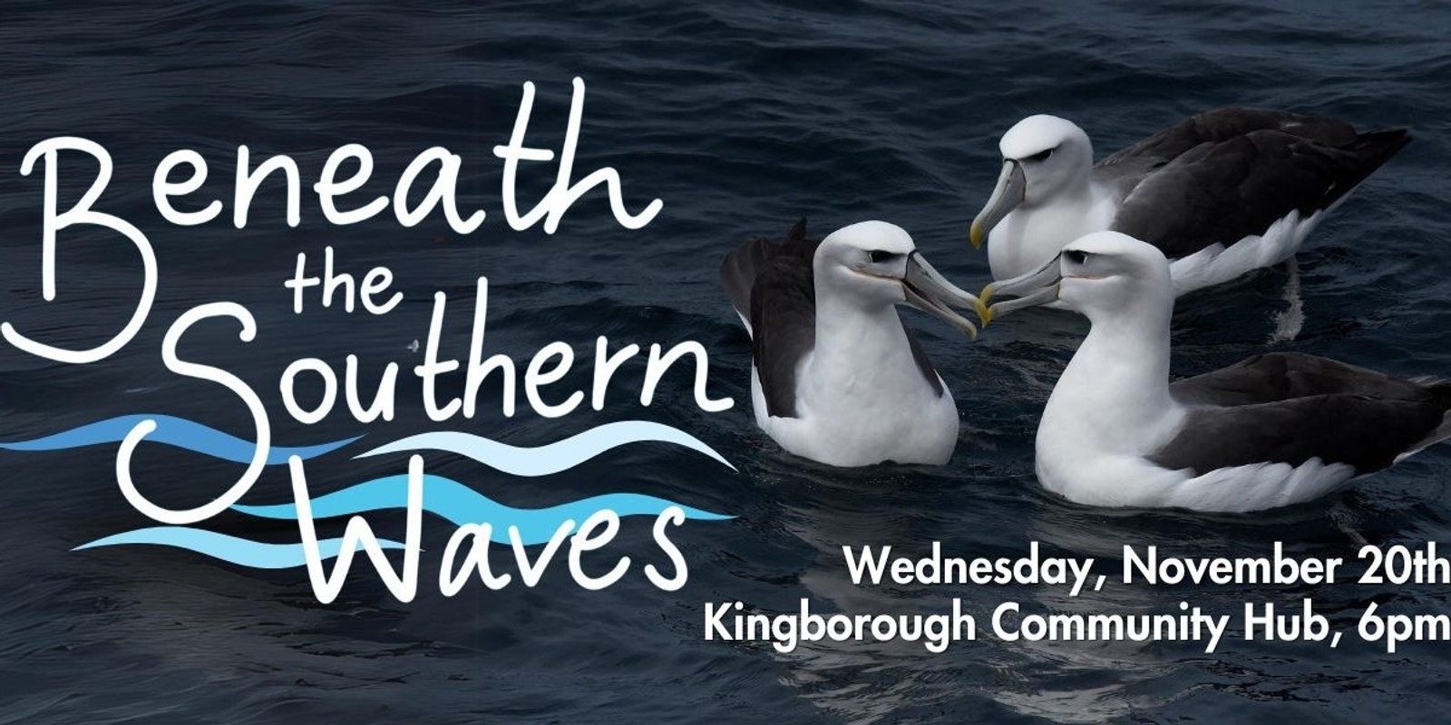 Banner image for Kingston - Beneath the Southern Waves