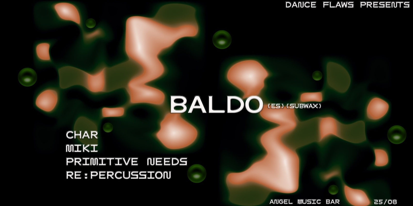 Banner image for Dance Flaws: Baldo (ES) [Subwax]