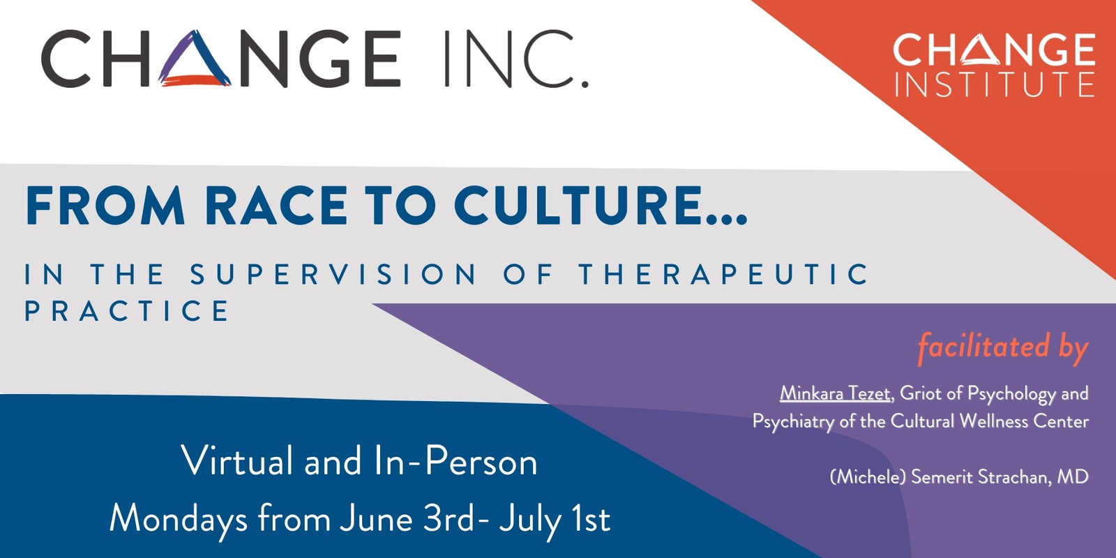 Banner image for From Race to Culture...in the Supervision of Therapeutic Practice (Summer 2024)