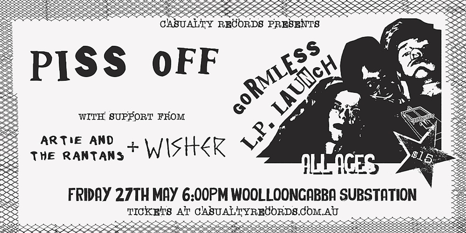 Banner image for Piss Off: Gormless L.P. Launch w/Artie and the Rantans and Wisher