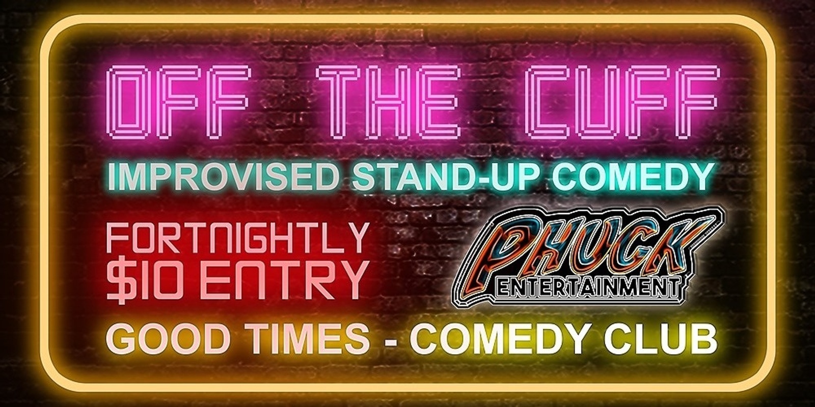 Banner image for Off the Cuff - Improvised Stand-Up