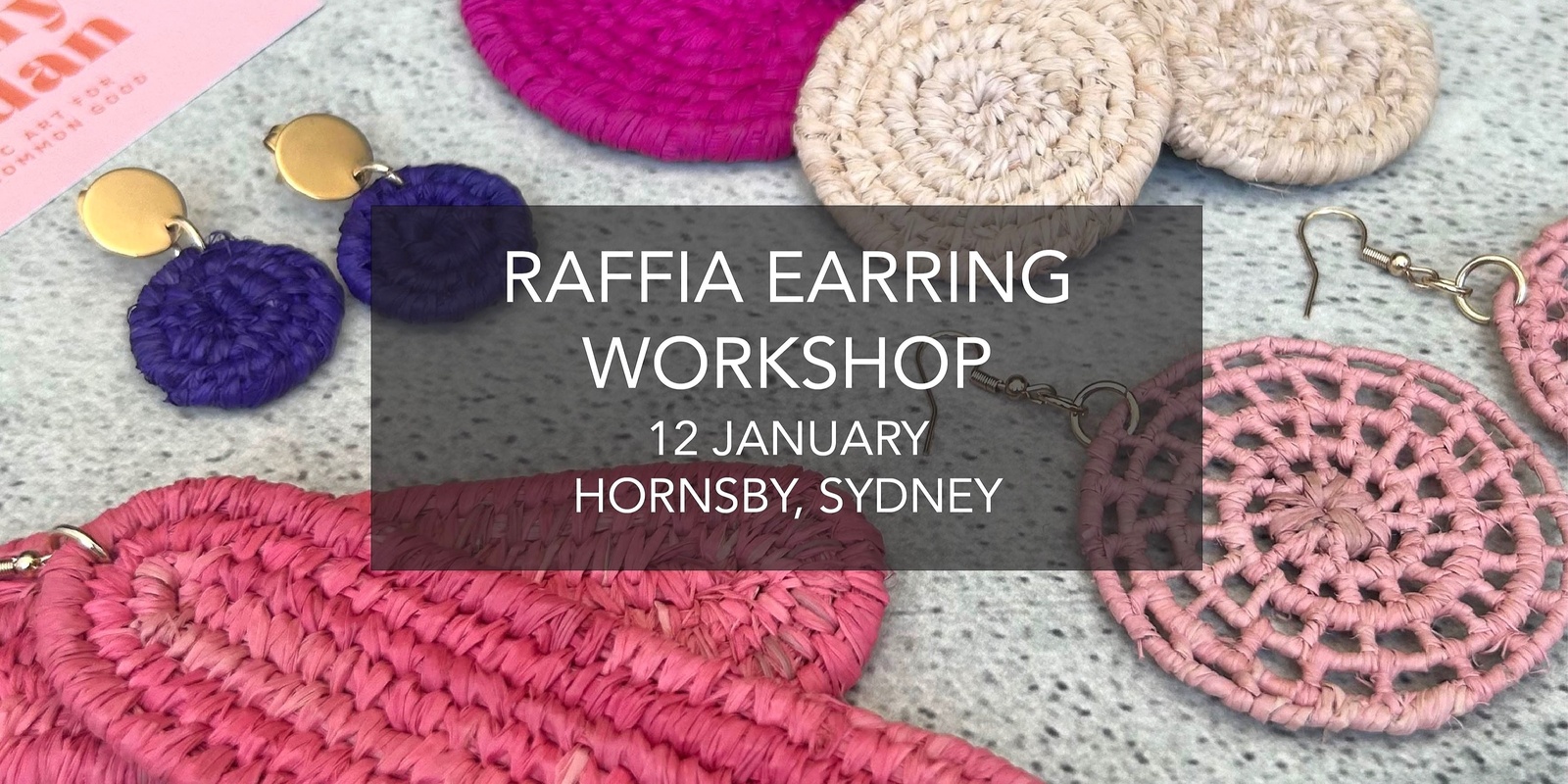 Banner image for Learn to Weave! Make a pair of beautiful raffia earrings 