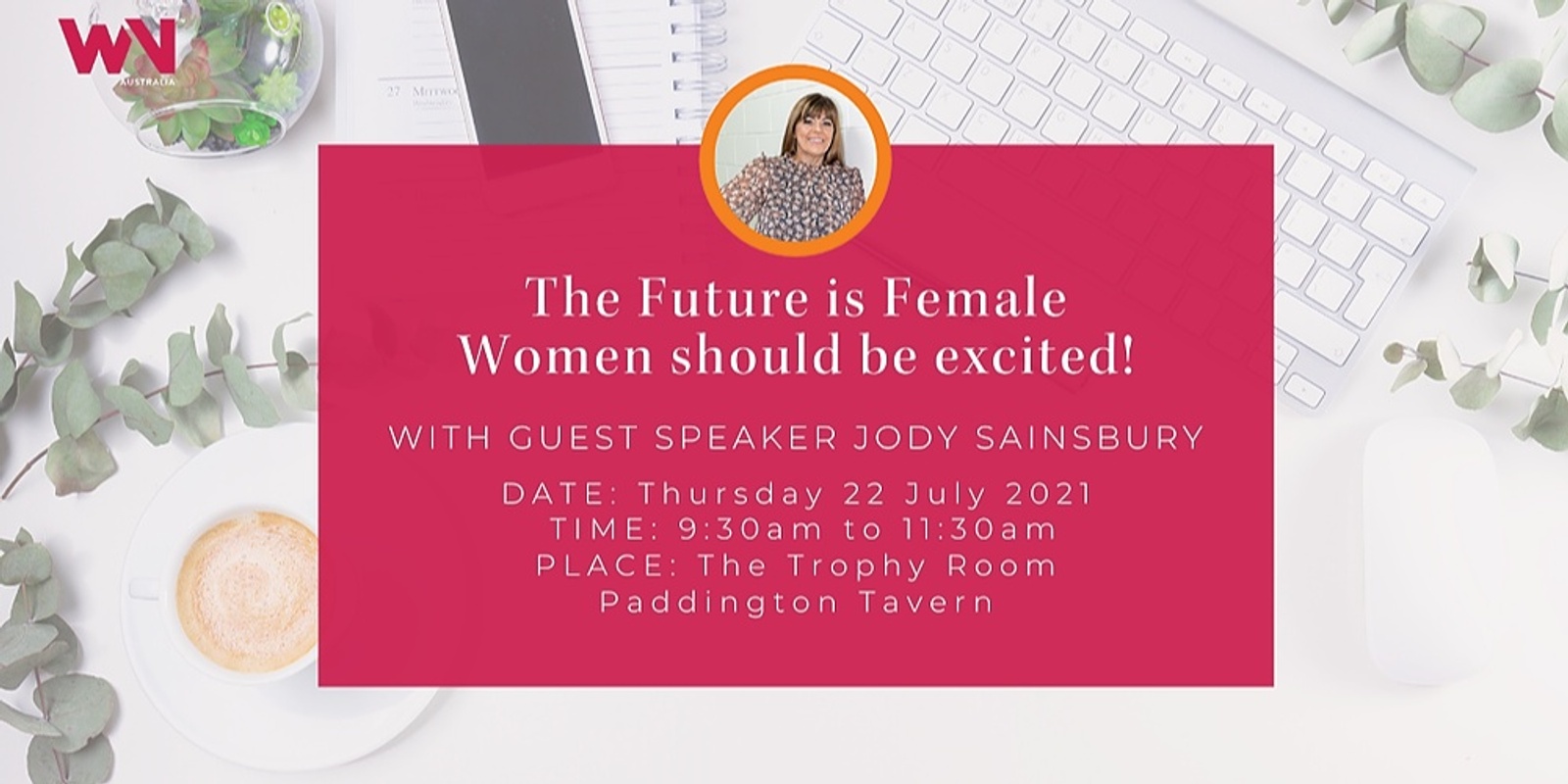 Banner image for WNA Bris | The Future Is Female… Women Should Be Excited