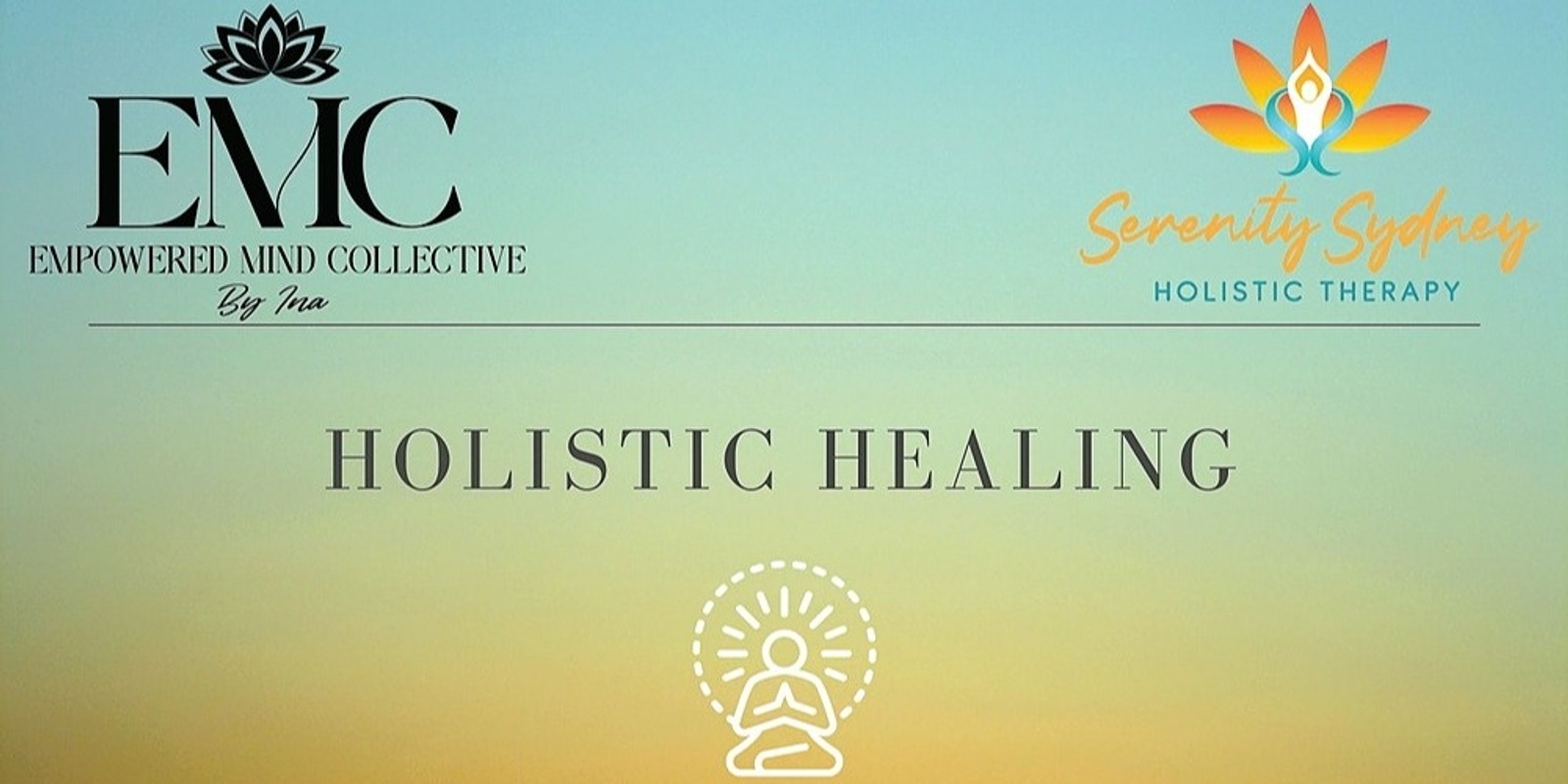 Banner image for Holistic Healing - August 