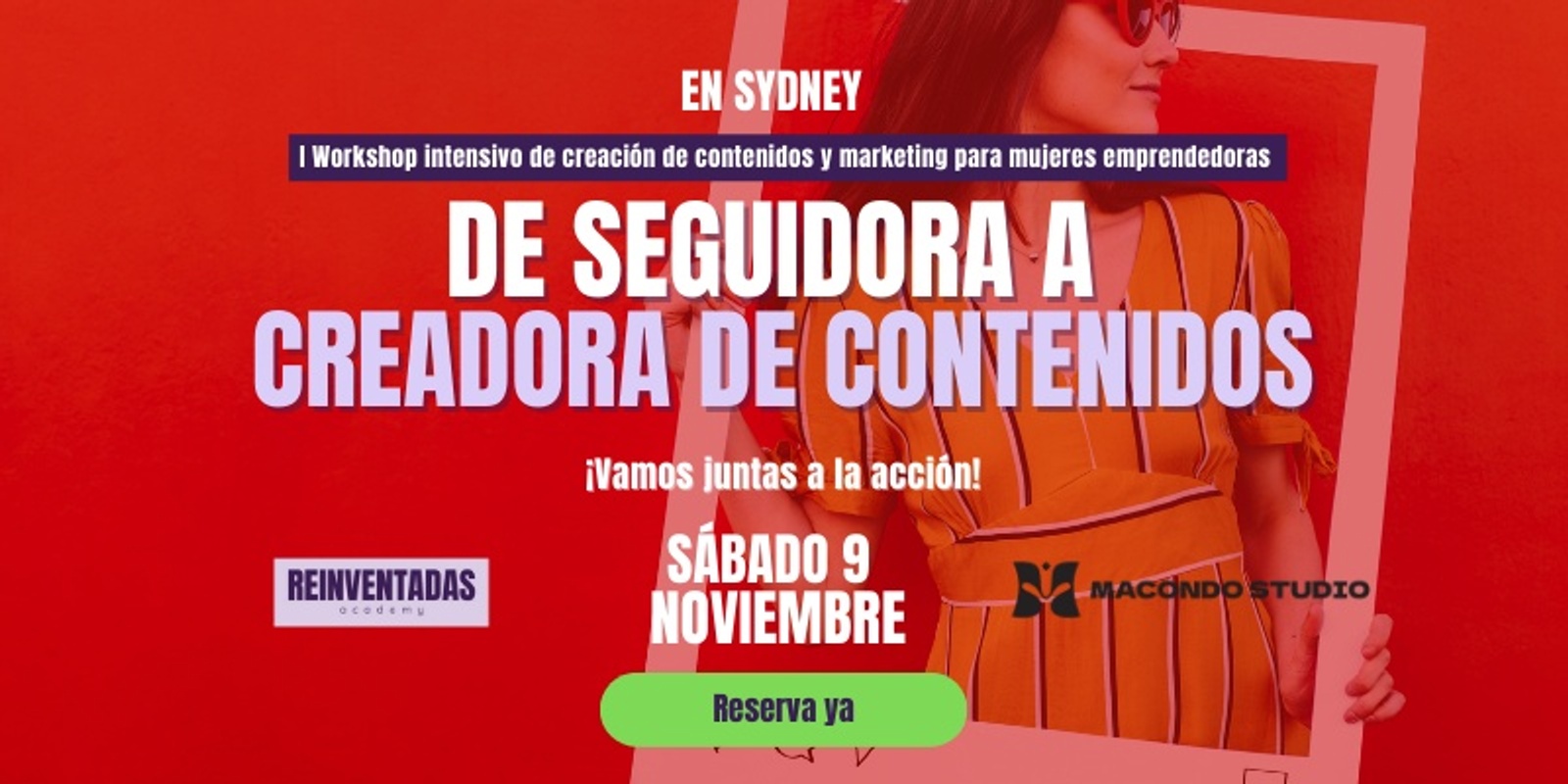 Banner image for Training Presencial Sydney: De emprendedora a Creadora de Contenidos