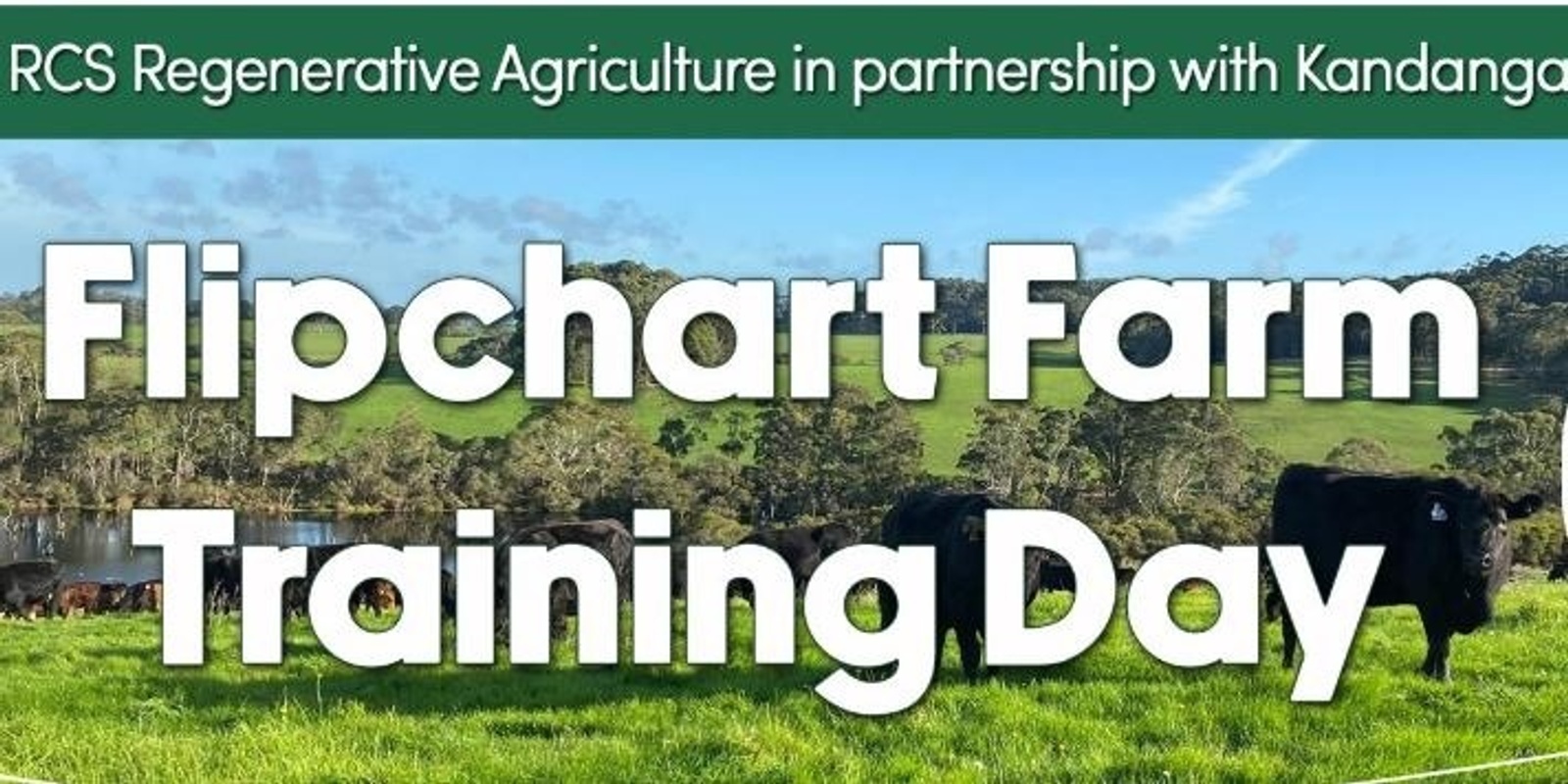 Banner image for RCS FLIPCHART FARM TRAINING DAY 