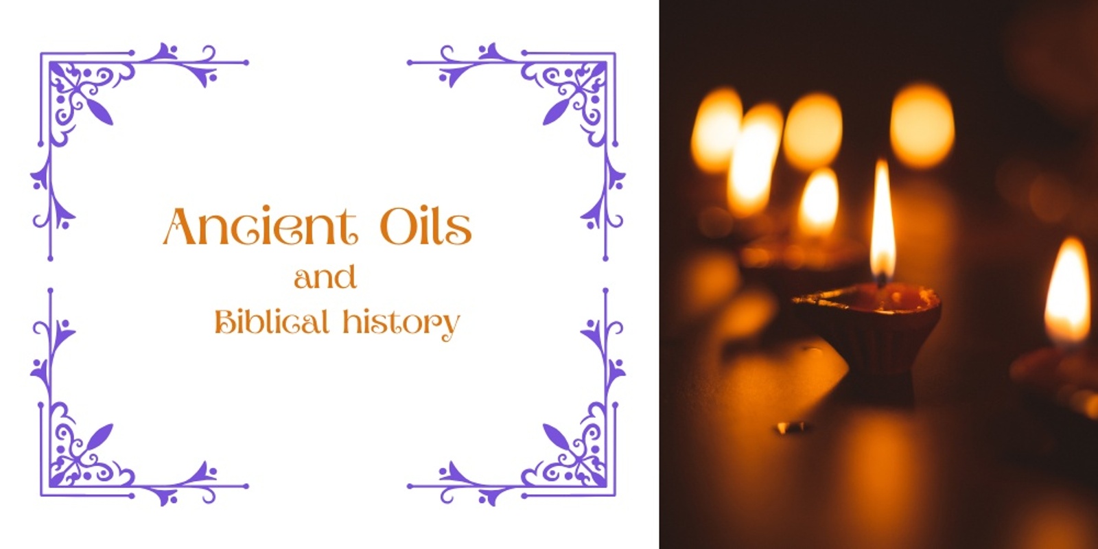 Banner image for Ancient Oils