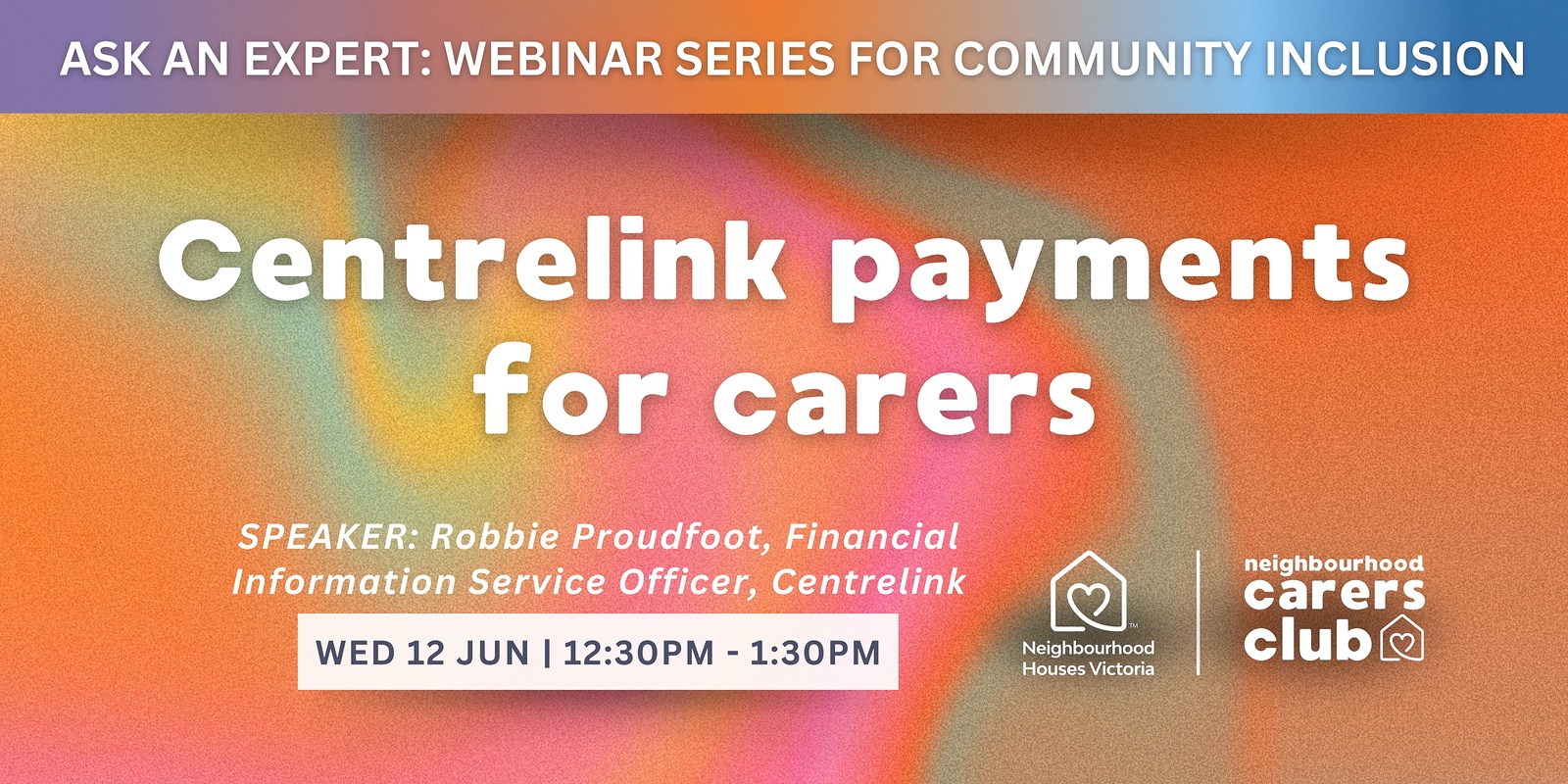 Banner image for Ask an Expert: Centrelink payments for carers