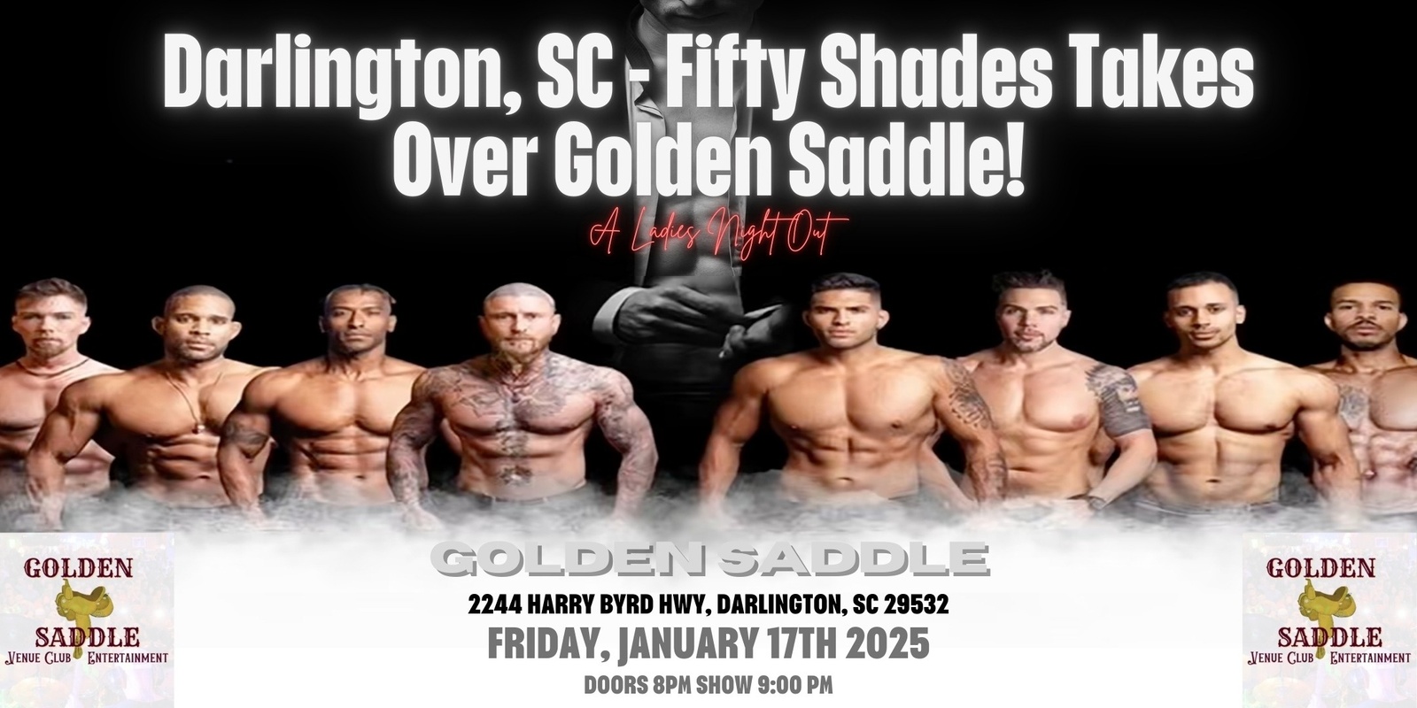 Banner image for Darlington, SC - Male Revue: Fifty Shades Takes Over Golden Saddle!