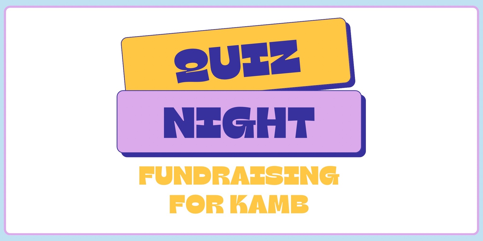 Banner image for KAMB Fundraising Quiz Night