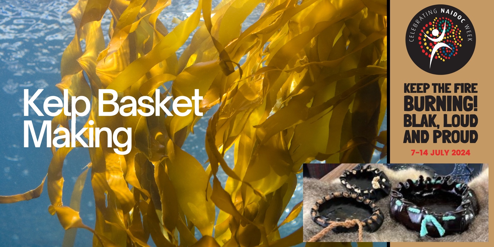 Banner image for National NAIDOC Week - Kelp Basket making