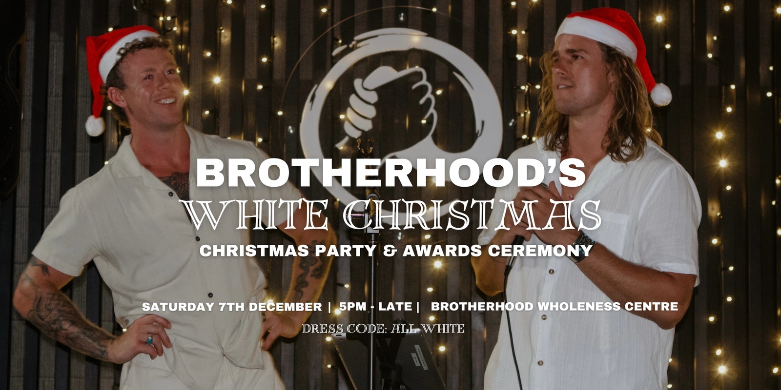 Banner image for Brotherhood's White Christmas Party & Awards Night